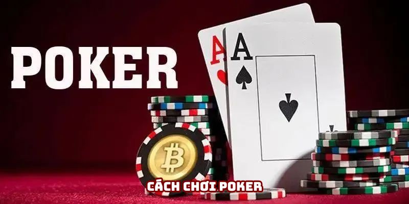 Cách Chơi Poker - Cao Thủ Tại AE888 Truyền Lại Bí Kíp