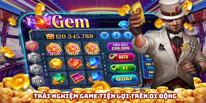 Cá cược nổ hũ trên di động tiện lợi Cá cược nổ hũ trên di động tiện lợi